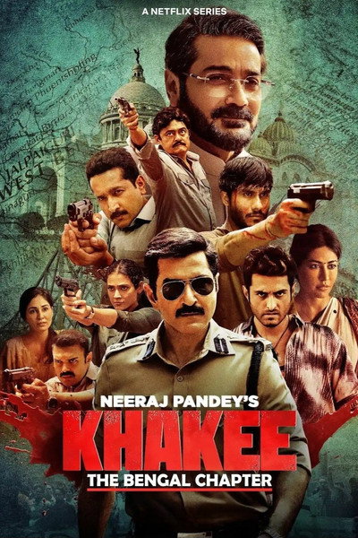 Póster de Khakee: The Bengal Chapter