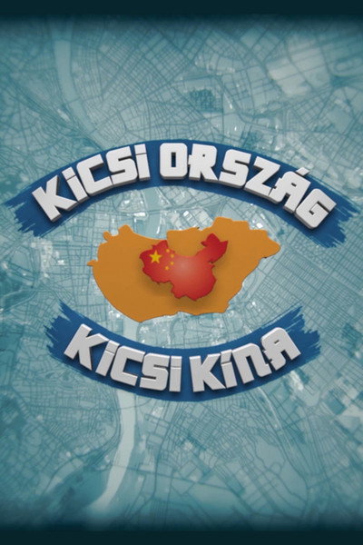 Póster de Kicsi ország, kicsi Kína