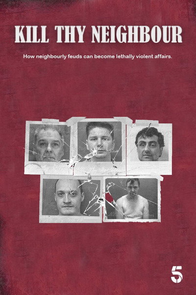 Póster de Kill Thy Neighbour