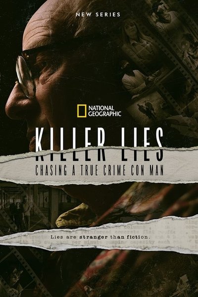Póster de Killer Lies: Chasing a True Crime Con Man