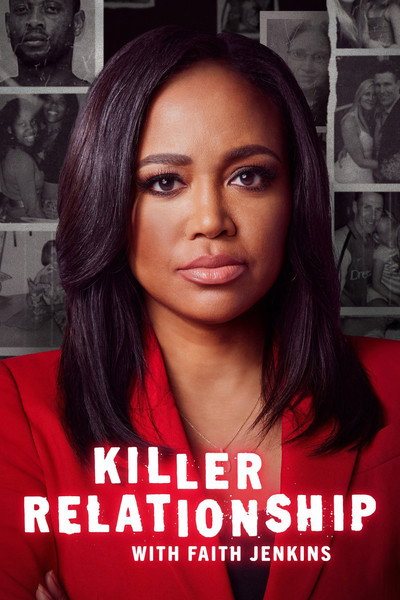 Póster de Killer Relationship with Faith Jenkins