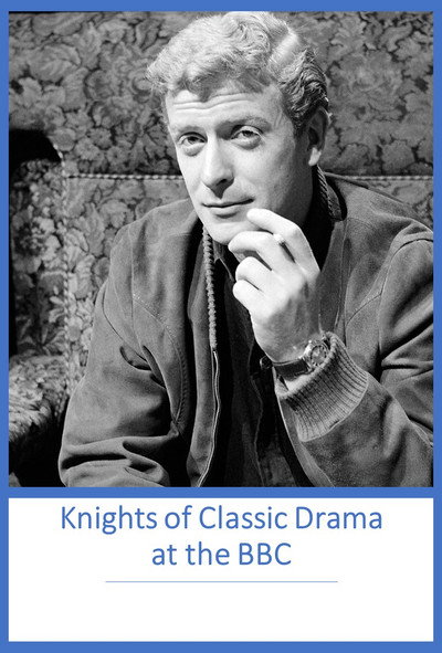 Póster de Knights of Classic Drama at the BBC