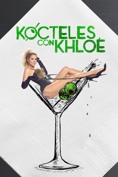 Póster de Kocktails with Khloé