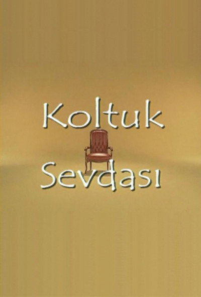 Póster de Koltuk Sevdasi