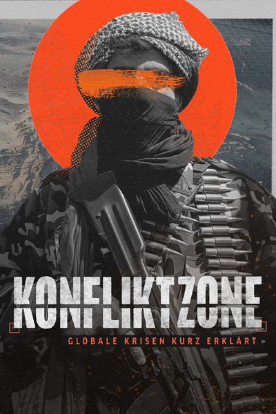 Póster de Konfliktzone - Globale Krisen kurz erklärt