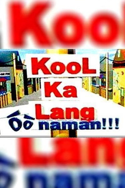 Póster de Kool ka lang