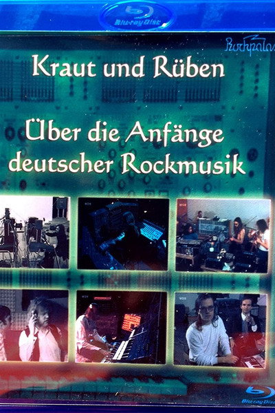 Póster de Kraut und Rüben - Über die Anfänge deutscher Rockmusik