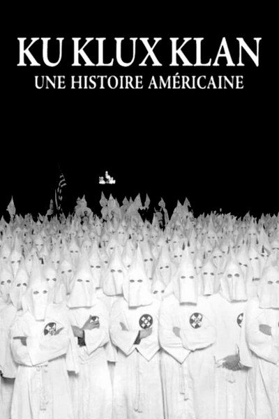 Póster de Ku Klux Klan, una historia americana