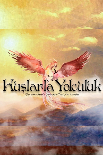 Póster de Kuslarla Yolculuk