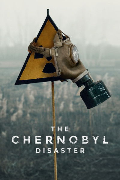 Póster de La catástrofe de Chernóbil