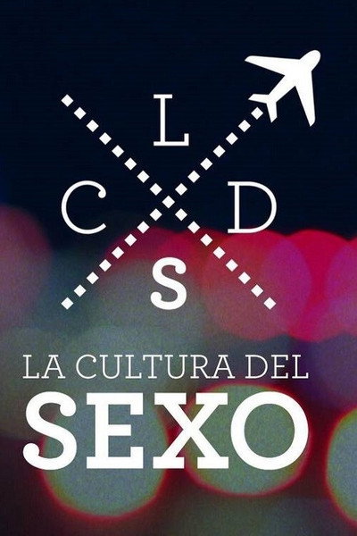 Póster de La Cultura del sexo
