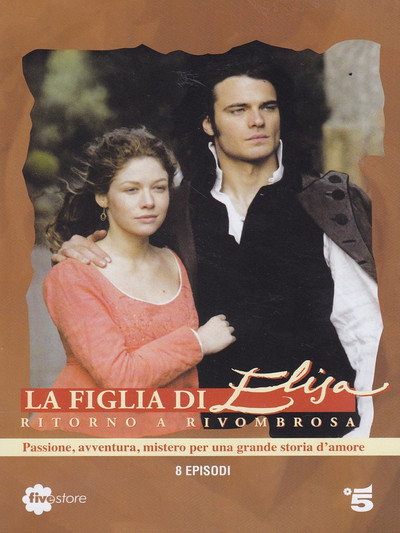Póster de La figlia di Elisa: Ritorno a Rivombrosa