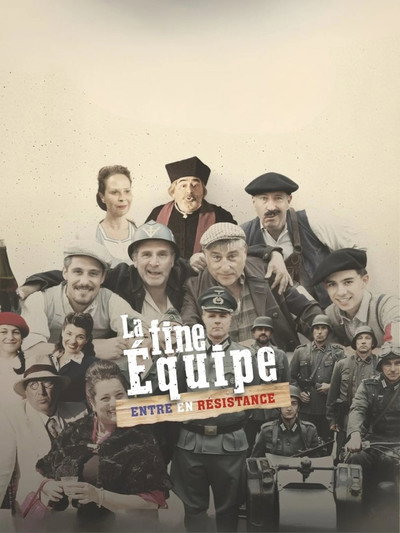 Póster de La fine équipe entre en résistance