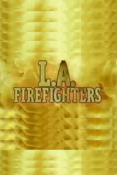 Póster de L.A. Firefighters