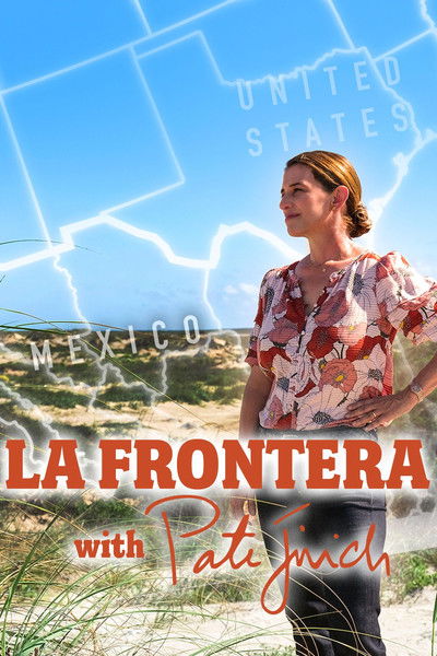Póster de La Frontera with Pati Jinich