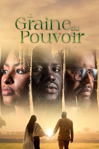 Póster de La graine du pouvoir