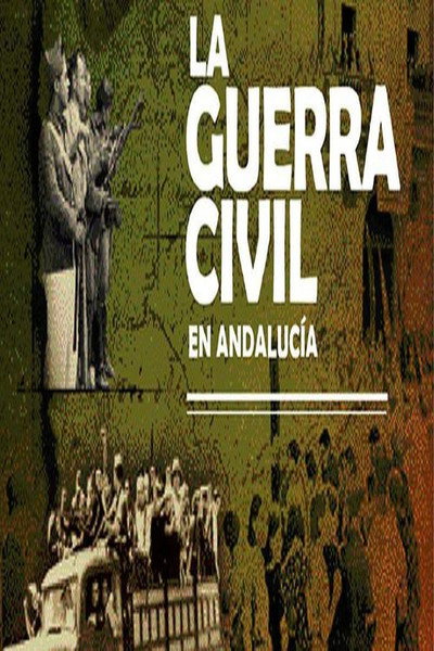 Póster de La guerra civil en Andalucía
