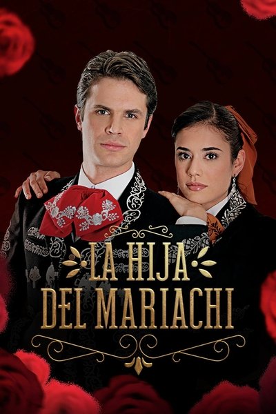 Póster de La hija del mariachi