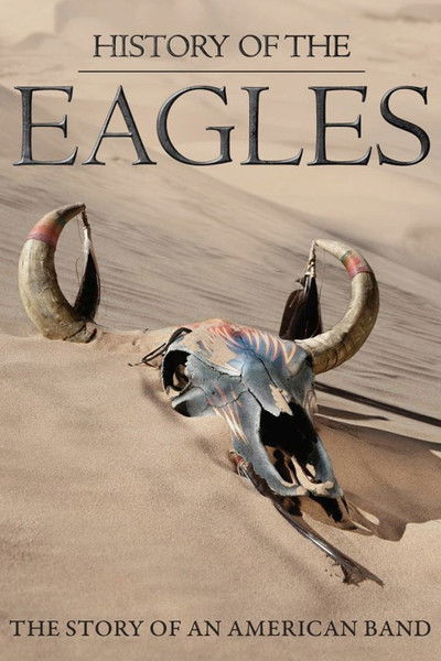 Póster de La historia de los Eagles