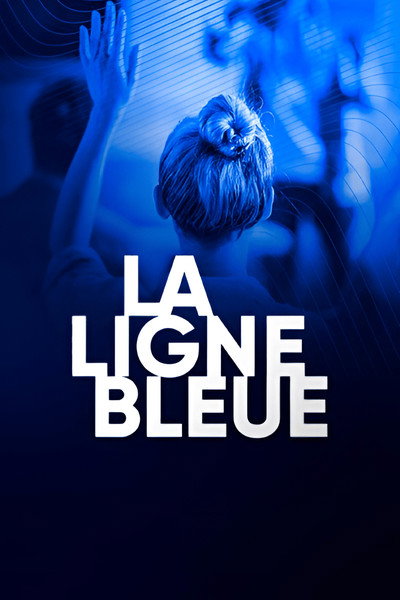 Póster de La ligne bleue