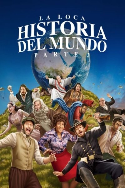Póster de La loca historia del mundo - Parte 2