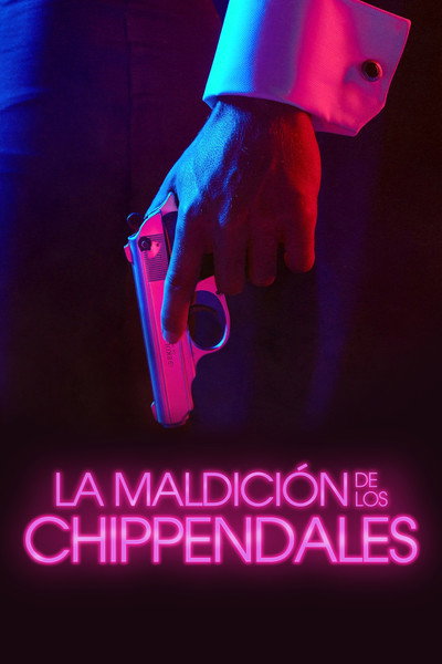 Póster de La maldición de los Chippendales