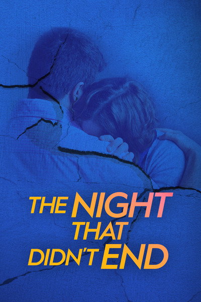Póster de La noche que no terminó