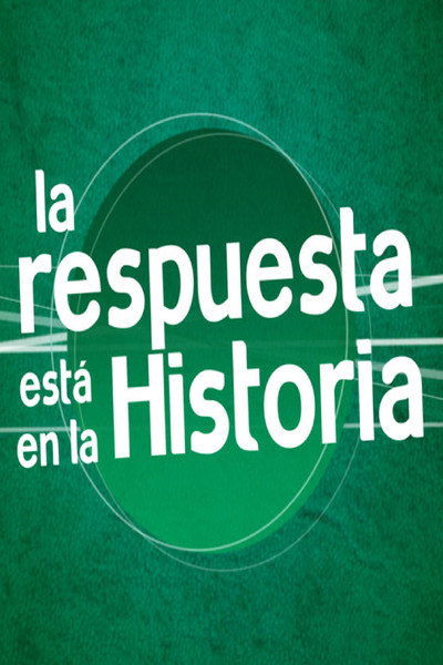 Póster de La respuesta está en la historia
