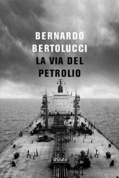 Póster de La via del petrolio
