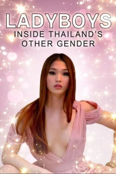 Póster de Ladyboys: Inside Thailand's Third Gender