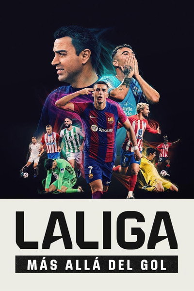 Póster de LaLiga: Más allá del gol