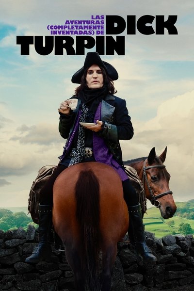 Póster de Las aventuras (completamente inventadas) de Dick Turpin