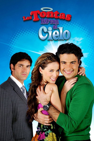 Póster de Las tontas no van al cielo