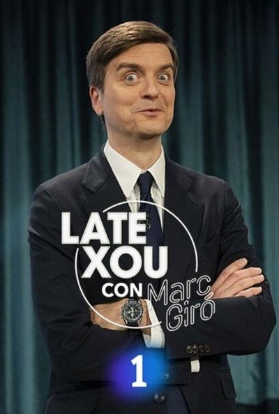 Póster de Late Xou con Marc Giró