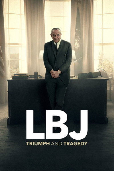 Póster de LBJ: Triumph and Tragedy