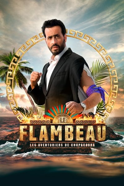 Póster de Le Flambeau, les aventuriers de Chupacabra