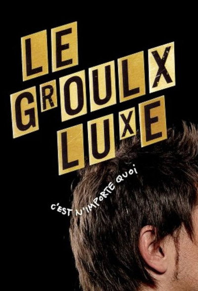 Póster de Le Groulx Luxe