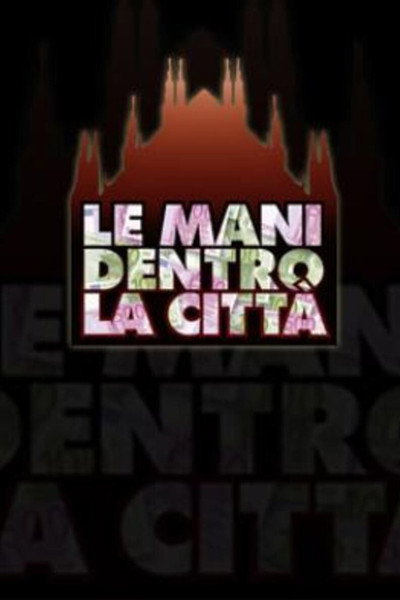 Póster de Le mani dentro la città