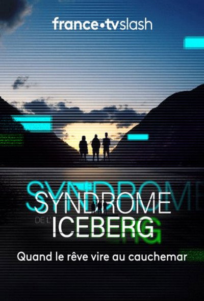 Póster de Le syndrome de l'iceberg