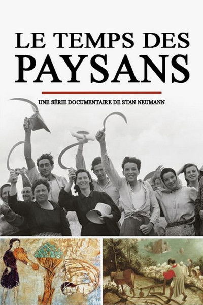 Póster de Le temps des paysans