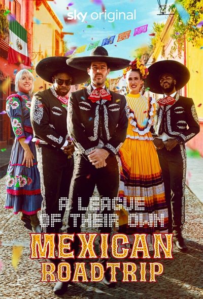 Póster de League of Their Own: Mexican Road Trip
