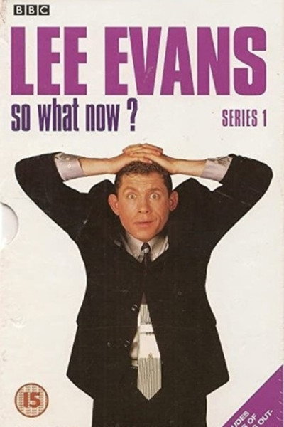 Póster de Lee Evans: So What Now?