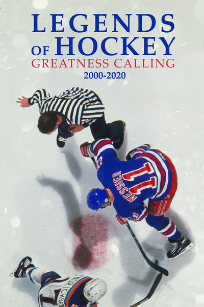 Póster de Legends of Hockey: Greatness Calling 2000-2020
