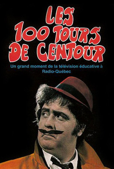 Póster de Les 100 tours de Centour