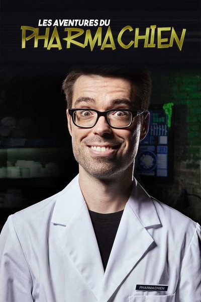 Póster de Les aventures du Pharmachien