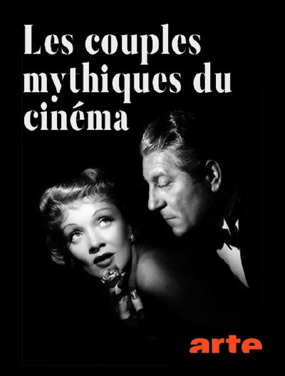 Póster de Les couples mythiques du cinéma