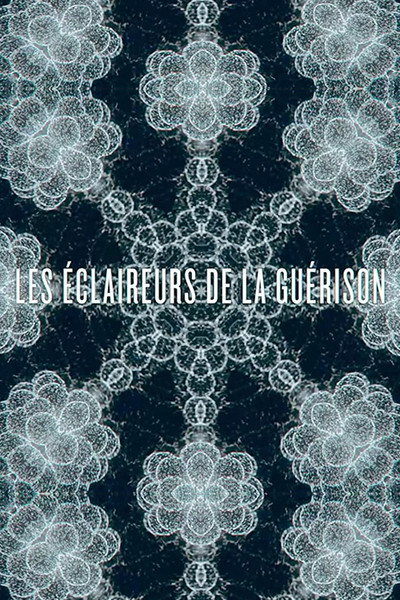 Póster de Les éclaireurs de la guérison