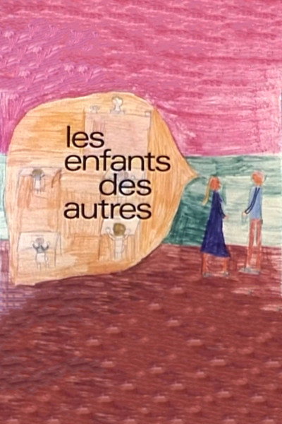 Póster de Les enfants des autres