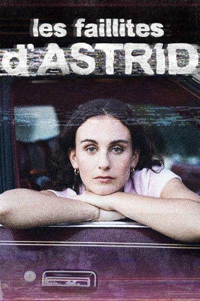 Póster de Les faillites d'Astrid