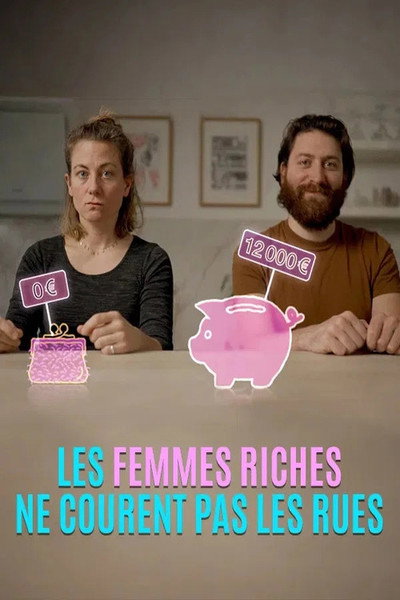 Póster de Les femmes riches ne courent pas les rues